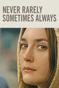 ไม่เคย นานหน บางครั้ง เป็นประจำ Never Rarely Sometimes Always (2020)