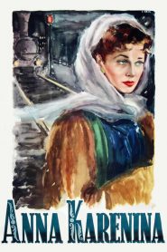 แอนนา คาเรนินา รักครั้งนั้น มิอาจลืม Anna Karenina (1948)