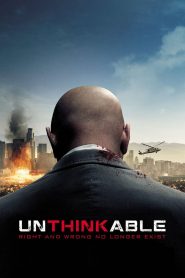 ล้วงแผนวินาศกรรมระเบิดเมือง Unthinkable (2010)