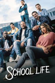 School Life (2019)