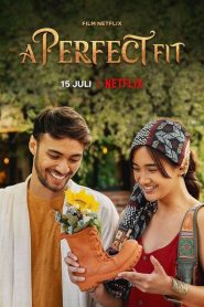 รองเท้ากับความรัก A Perfect Fit (2021)