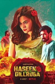 กุหลาบมรณะ Haseen Dillruba (2021)