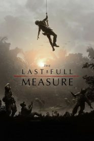 วีรบุรุษโลกไม่จำ The Last Full Measure (2020)