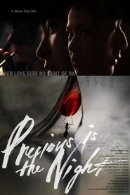 Precious Is The Night (2020)