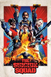 เดอะ ซุยไซด์ สควอด The Suicide Squad (2021)