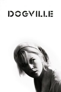 ด็อกวิลล์ Dogville (2003)