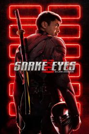 จี.ไอ.โจ: สเนคอายส์ Snake Eyes: G.I. Joe Origins (2021)