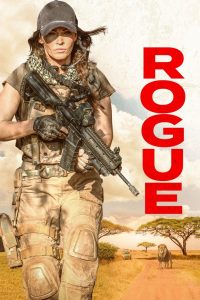 นางสิงห์ระห่ำล่า Rogue (2020)