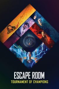 กักห้อง เกมโหด 2: กลับสู่เกมสยอง Escape Room: Tournament of Champions (2021)