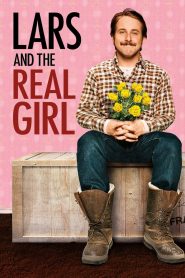 หนุ่มเจี๋ยมเจี้ยม กับสาวเทียมรักแท้ Lars and the Real Girl (2007)