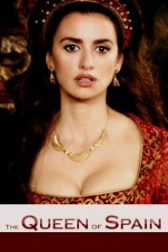 ควีน ออฟ สเปน The Queen of Spain (2016)