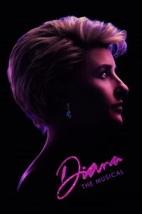 ไดอานา เดอะ มิวสิคัล Diana: The Musical (2021)
