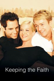 หวังแอ้มเพื่อน ต้องเฉือนกันหน่อย Keeping the Faith (2000)