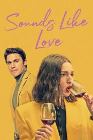 เพลงรักของเรา Sounds Like Love (2021)