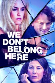 บ้านเพี้ยนลับซ่อนเร้น We Don’t Belong Here (2017)
