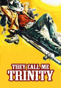 อย่าแหย่เสือหลับ They Call Me Trinity (1970)