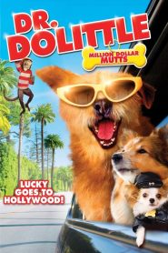 ดอกเตอร์จ้อ สื่อสัตว์โลกมหัศจรรย์ ตะลุยฮอลลีวูด Dr. Dolittle: Million Dollar Mutts (2009)
