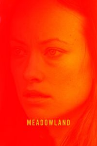 จะกกกอดเจ้าไว้แนบใจตราบชั่วกาล Meadowland (2015)