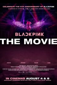แบล็กพิงก์ เดอะ มูฟวี่ BLACKPINK: THE MOVIE (2021)