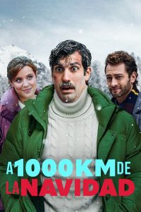 คริสต์มาส 1,000 กม. 1000 Miles From Christmas (2021)