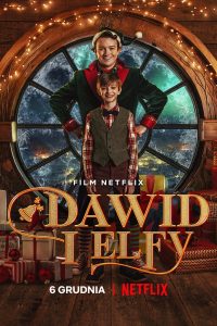 เดวิดกับเอลฟ์ David and the Elves (2021)