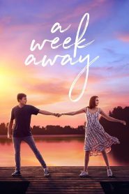 อีก 7 วัน ฉันจะรักเธอ A Week Away (2021)