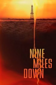 หลอนใต้โลก Nine Miles Down (2009)