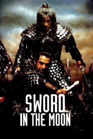 จอมดาบผ่าบัลลังก์ Sword In The Moon (2003)