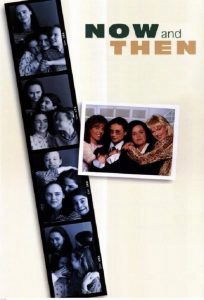 วันนี้ วันนั้น หัวใจ ไม่ขาดเพื่อน Now and Then (1995)