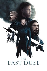 ดวลชีวิต ลิขิตชะตา The Last Duel (2021)