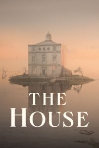 เดอะ เฮาส์ The House (2022)