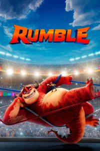 มอนสเตอร์นักสู้ Rumble (2021)