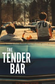 สู่ฝันวันรัก The Tender Bar (2021)