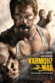 เดี่ยวประจัญบาน Karmouz War (2018)