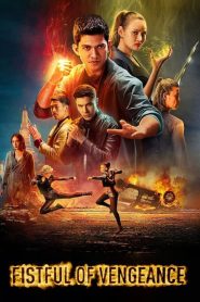 กำปั้นคั่งแค้น Fistful of Vengeance (2022)