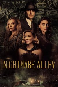 ทางฝันร้าย สายมายา Nightmare Alley (2021)