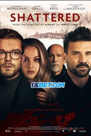 Shattered (2022) พากย์ไทย