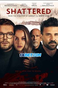 Shattered (2022) พากย์ไทย