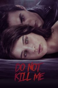 ต้องฆ่า Don’t Kill Me (2021)