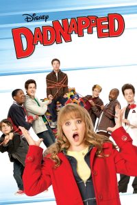 ลักพาใจคุณพ่อคนดัง Dadnapped (2009)