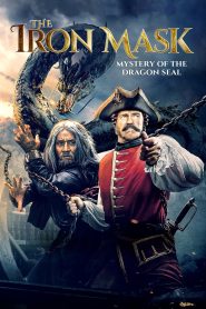 อภินิหารมังกรฟัดโลก Iron Mask (2019)