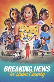 หลัวหาย อย่าเผือกหา Breaking News in Yuba County (2021)