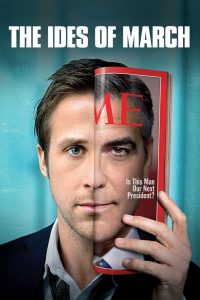 การเมืองกินคน The Ides of March (2011)