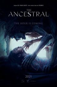 สาปบรรพบุรุษ The Ancestral (2022)