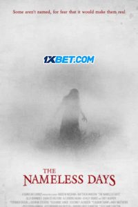 The Nameless Days (2022) พากย์ไทย