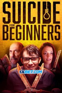 Suicide for Beginners (2022) พากย์ไทย
