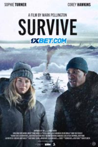 Survive (2022) พากย์ไทย