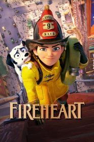 สาวน้อยผจญไฟ หัวใจไม่หยุดฝัน Fireheart (2022)
