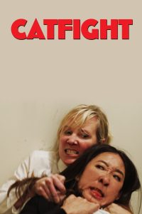 แคทไฟท์ Catfight (2017)