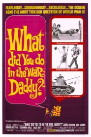 สงครามกับนายกองเกิน What Did You Do in the War, Daddy? (1966)